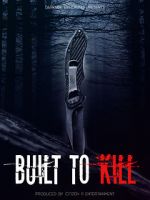Watch Built to Kill 9movies