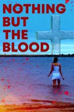 Watch Nothing But the Blood 9movies