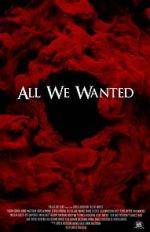 Watch All We Wanted 9movies