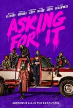 Watch Asking for It 9movies