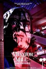 Watch Phantom of the Mall: Eric\'s Revenge 9movies