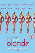Watch The Real Blonde 9movies