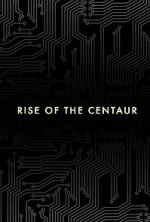 Watch Rise of the Centaur 9movies