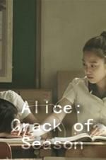Watch Alice: Crack of Season 9movies
