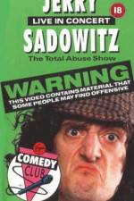 Watch Jerry Sadowitz - Live In Concert - The Total Abuse Show 9movies