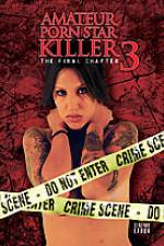 Watch Amateur Porn Star Killer 3: The Final Chapter 9movies