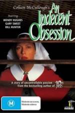 Watch An Indecent Obsession 9movies