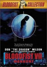 Watch Bloodfist VII: Manhunt 9movies