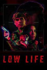 Watch Low Life 9movies