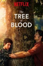 Watch The Tree of Blood 9movies