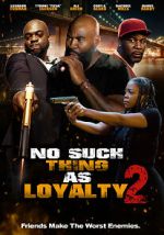 Watch No such thing as loyalty 2 9movies