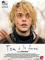 Watch Tom at the Farm 9movies