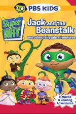 Watch Super Why!: Jack and the Beanstalk & Other Story Book Adventures 9movies
