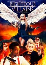 Watch Righteous Villains 9movies