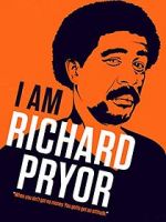 Watch I Am Richard Pryor 9movies