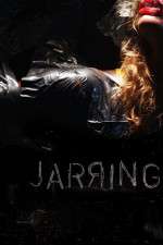 Watch Jarring 9movies
