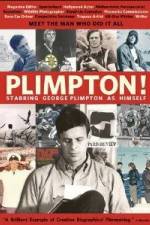 Watch Plimpton Starring George Plimpton as Himself 9movies