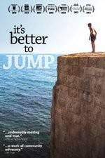 Watch It's Better to Jump 9movies