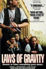 Watch Laws of Gravity 9movies