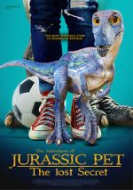 Watch The Adventures of Jurassic Pet: The Lost Secret 9movies