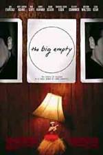 Watch The Big Empty 9movies