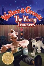 Watch The Wrong Trousers 9movies