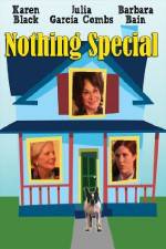 Watch Nothing Special 9movies