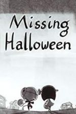Watch Missing Halloween 9movies