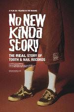Watch No New Kinda Story: The Real Story of Tooth & Nail Records 9movies