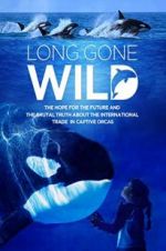 Watch Long Gone Wild 9movies