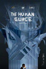 Watch The Human Surge 9movies