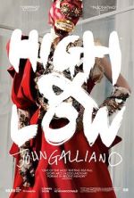 Watch High & Low - John Galliano 9movies