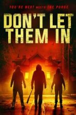 Watch Don\'t Let Them In 9movies