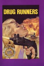 Watch Drug Runners 9movies