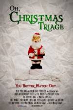 Watch Oh Christmas Triage 9movies