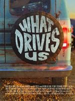 Watch What Drives Us 9movies
