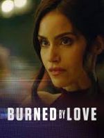 Watch Burned by Love 9movies