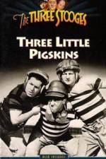 Watch Three Little Pigskins 9movies