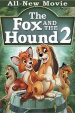 Watch The Fox and the Hound 2 9movies