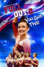 Watch Full Out 2: You Got This! 9movies