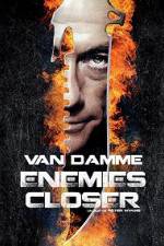 Watch Enemies Closer 9movies