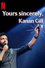 Watch Yours Sincerely, Kanan Gill 9movies