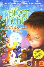 Watch The Littlest Light on the Christmas Tree 9movies