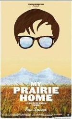 Watch My Prairie Home 9movies