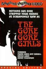 Watch The Gore Gore Girls 9movies