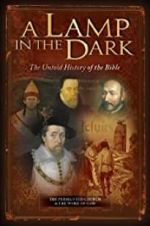 Watch A Lamp in the Dark: The Untold History of the Bible 9movies