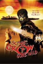 Watch Scarecrow Gone Wild 9movies
