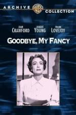 Watch Goodbye, My Fancy 9movies