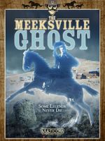 Watch The Meeksville Ghost 9movies