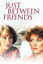 Watch Just Between Friends 9movies